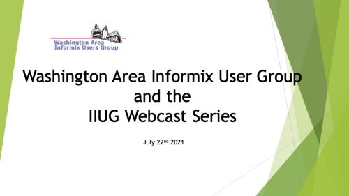 Washington Area Informix User Group Meeting